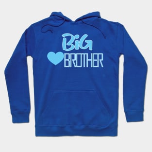 big brother Hoodie